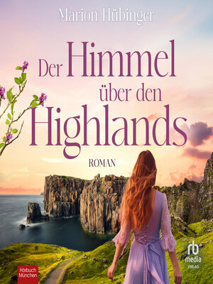 cover image of Der Himmel über den Highlands